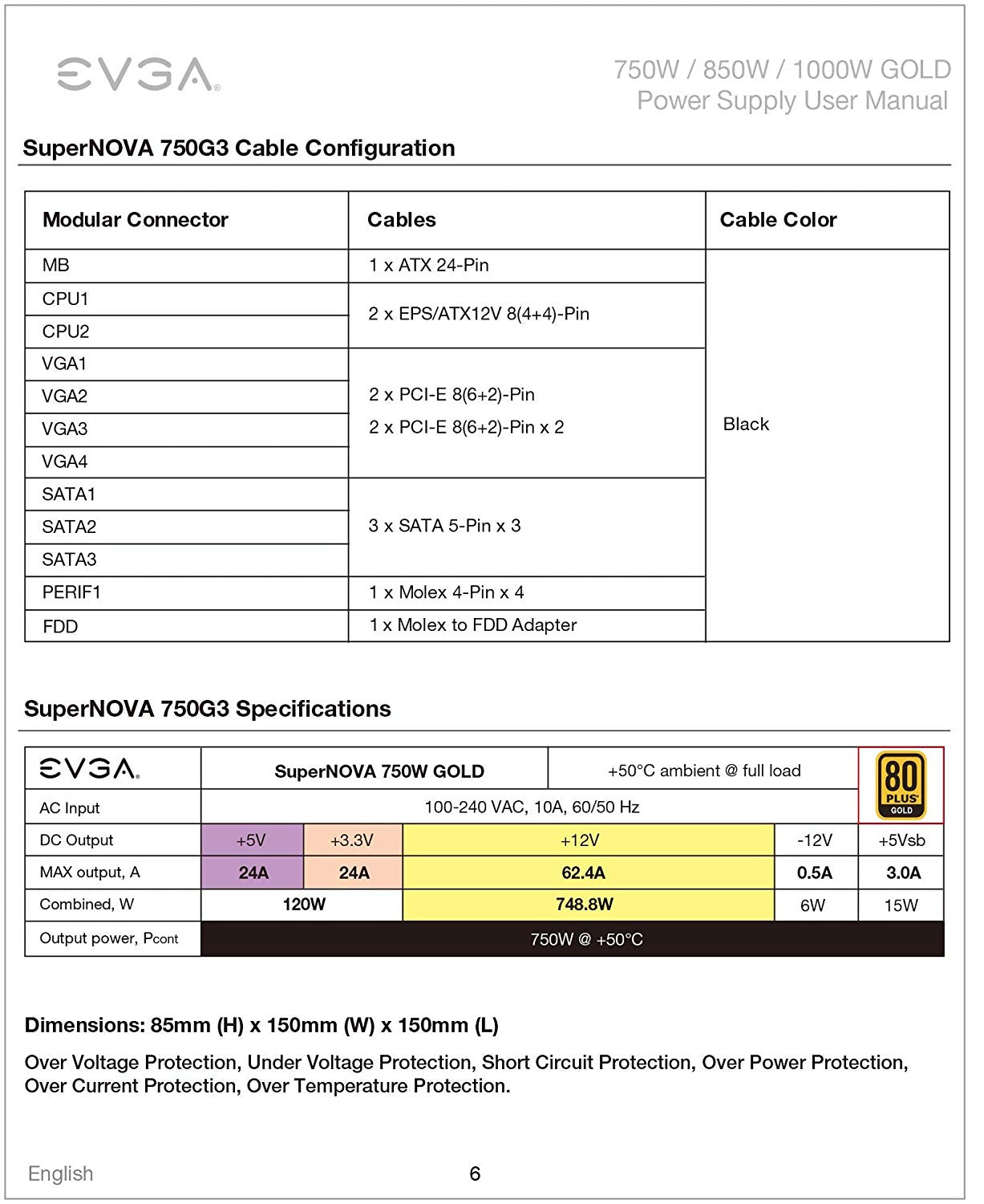 EVGA Supernova 750 G3, 80 Plus Gold 750W, Fully Modular, Eco Mode with New HDB Fan, 10 Year Warranty, Includes Power ON Self Tester, Compact 150mm Size, Power Supply 220-G3-0750-X1